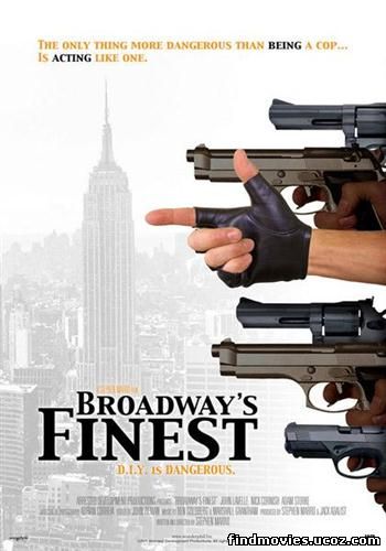 საუკეთესო ბროდვეიზე / Broadway's Finest