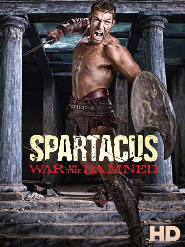 სპარტაკი: დაწყევლილთა ომი / Spartacus. War of the Damned