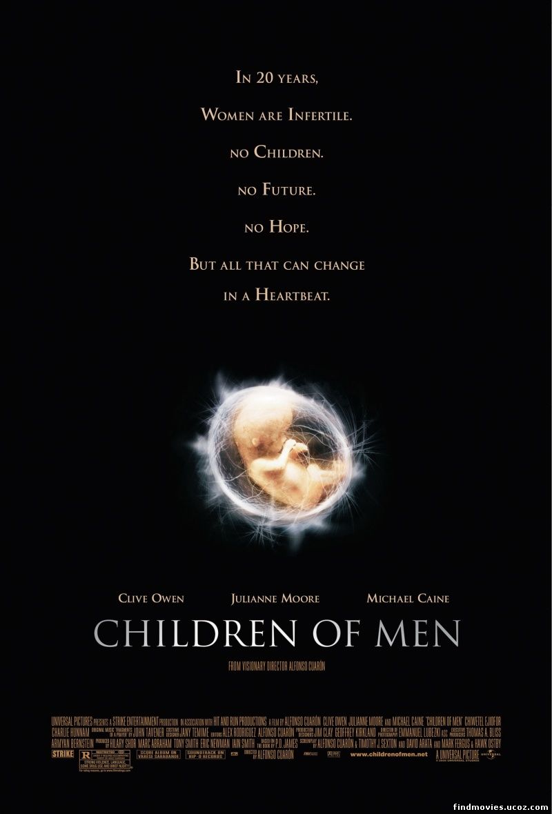 კაცობრიობის შვილი/CHILDREN OF MEN